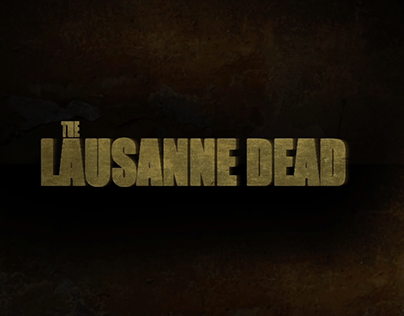 The Lausanne Dead