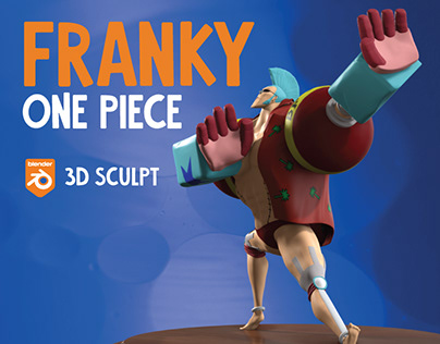 Franky (One Piece) - 3D Sculpt