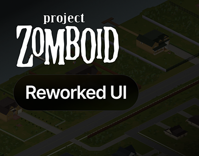 Project Zomboid Reworked UI