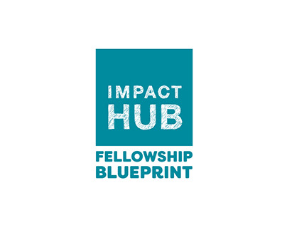Impact Hub | Fellowship Blueprint