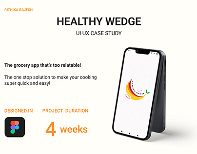 Healthy Wedge - Unique Grocery App UI UX Case Study