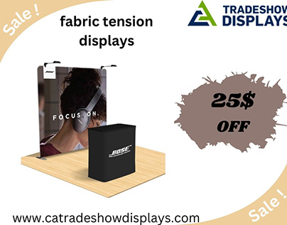 Fabric Tension Displays That Increase Visitors