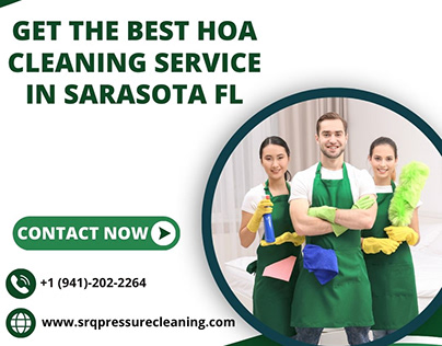 Get The Best HOA Cleaning Service in Sarasota FL