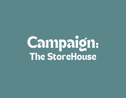 Campaign: The StoreHouse