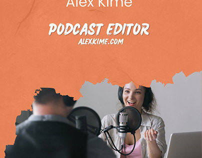Alex Kime - Podcast Editor and Producer