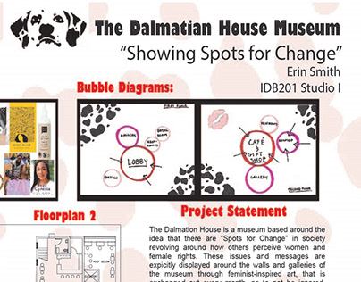 The Dalmation House Museum- "Showing Spots for Change"
