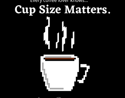 Cup Size Matters...