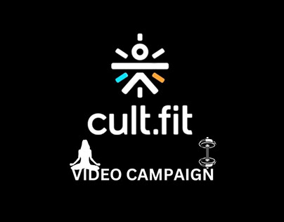 CULT.FIT VIDEO CAMPAIGN