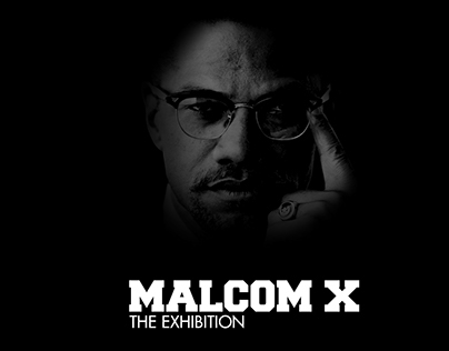 Malcom X - The Exhibition
