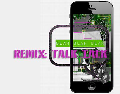REMIX: Talk Talk
