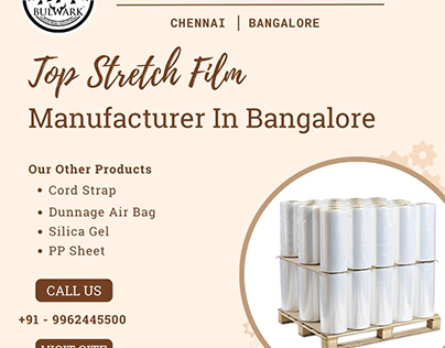 Top Stretch Film Manufacturer in Bangalore