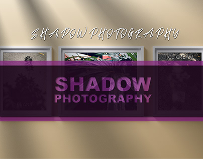 Shadow Photography