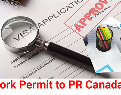 Work Permit to PR Canada