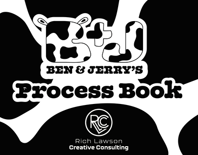 Ben & Jerry's Rebrand - Process Book
