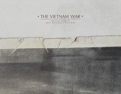 Trent Reznor & Atticus Ross : The Vietnam War