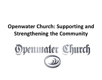 Openwater Church:Supporting & Strengthening