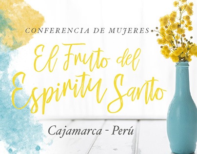 Conferencia "El Fruto del Espíritu Santo"