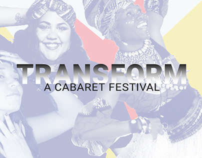 Transform Cabaret Festival