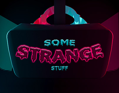 Some Strange Stuff
