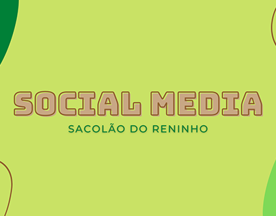 Social Media - Sacolão do Reninho
