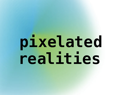 Pixelated Realities — rebranding