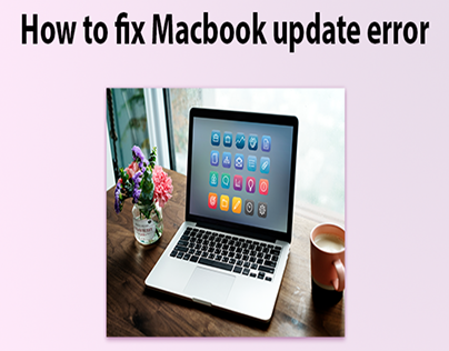 How to fix macbook update error? - Techdrive Support