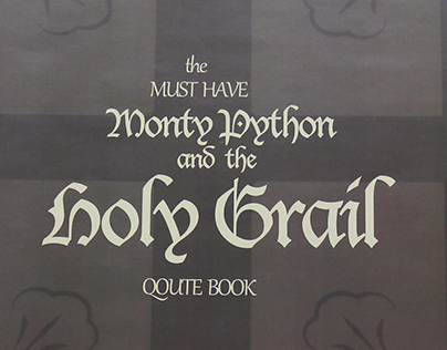 Monty Python and the Holy Grail Quote Book