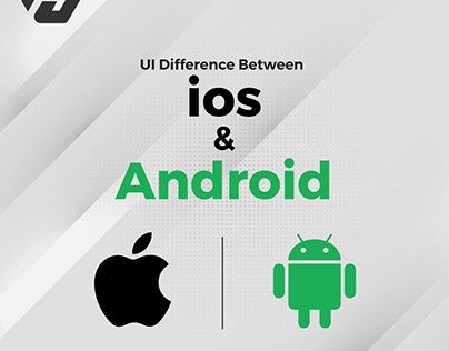 UI DIFFERENCE B/W IOS & ANDROD