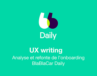 UX Writing study - BlaBlaCar Daily