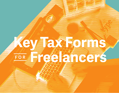Key Tax Forms for Freelancers