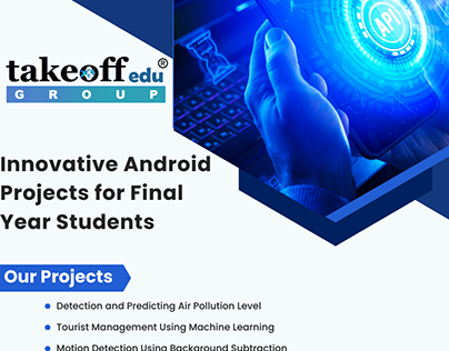 Innovate Android Projects for Final Year Students
