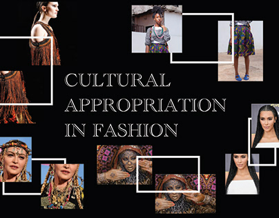 Cultural Appropriation- A Research Project