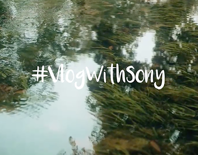 SONY #VlogWithSony : Online Film