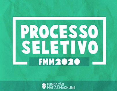 Campanha Processo Seletivo FMM 2020