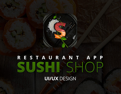 Sushi Shop – Restaurant App design