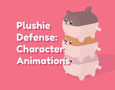 Plushie Defense: Character Animations