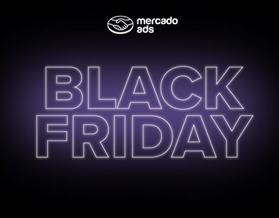 Black Friday - Mercado Ads