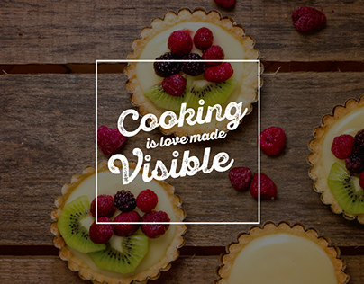 Cooking is Love made Visible