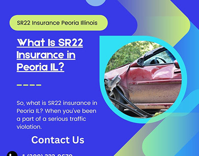 SR22 Insurance Peoria Illinois