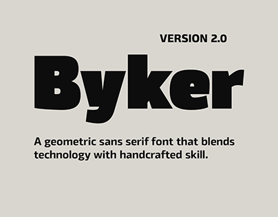 Byker V.2.0 - Type Family