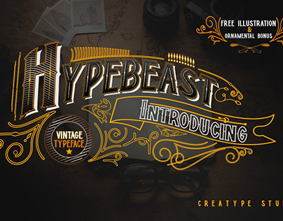 Hypebeast - Layered & Vintage Font