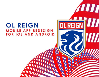 OL Reign Mobile App Redesign