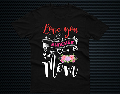 mother's day typography t shirt design