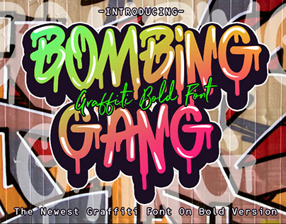 BOMBING GANG GRAFFITI BOLD FONT