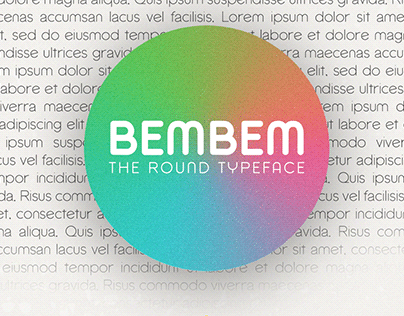 Bembem | The Round Typeface