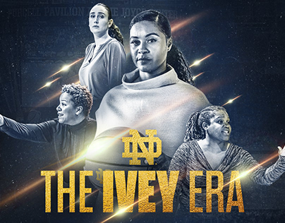 Notre Dame Women's Basketball - The Ivey Era