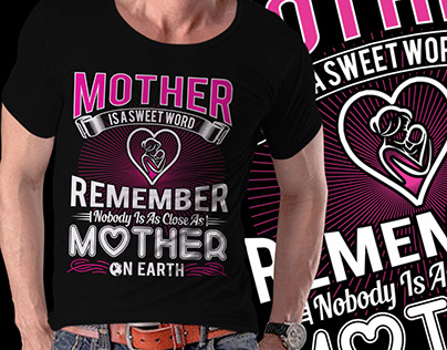 Mother Tshirt design