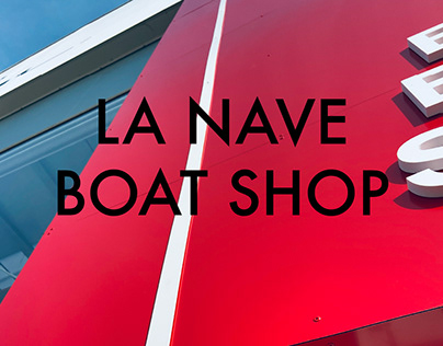 La Nave Boat Shop