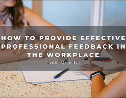 How to Provide Effective Feedback in the Workplace