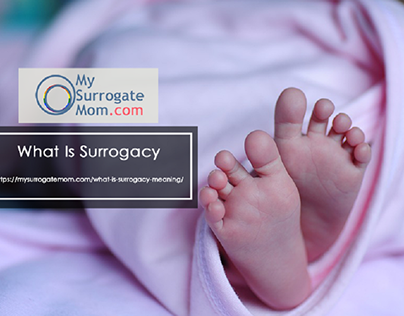 Educate yourself: What is surrogacy